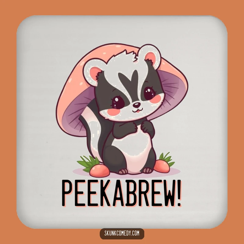 Funny Kawaii Skunk Coaster: Cute Mushroom Art, Hilarious Drink Protector