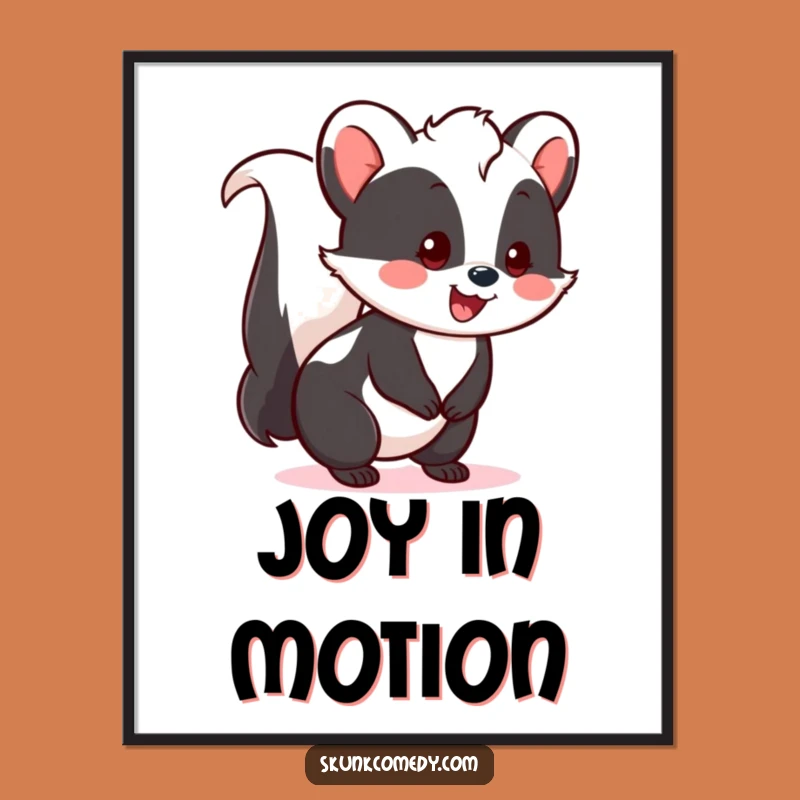 Funny Kawaii Skunk Poster - Joyful Happy Tail Skunk Art Print for Wall Decor Gift