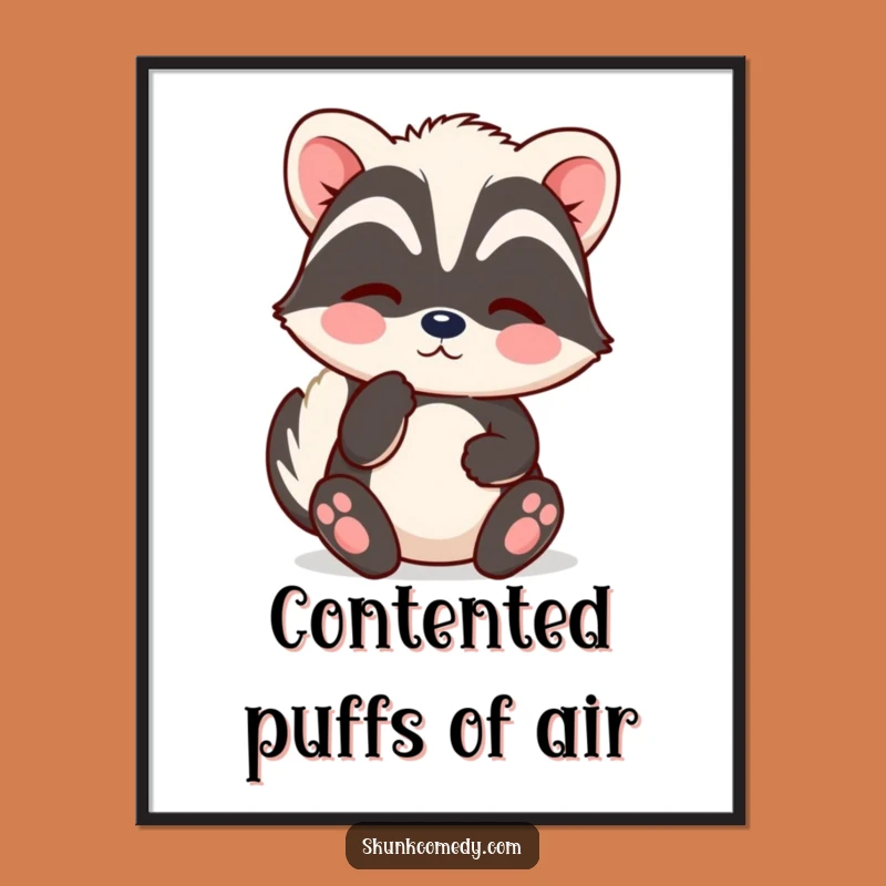 Free Printable Wall Art: Content Kawaii Skunk Sighing Soft Puffs Decor