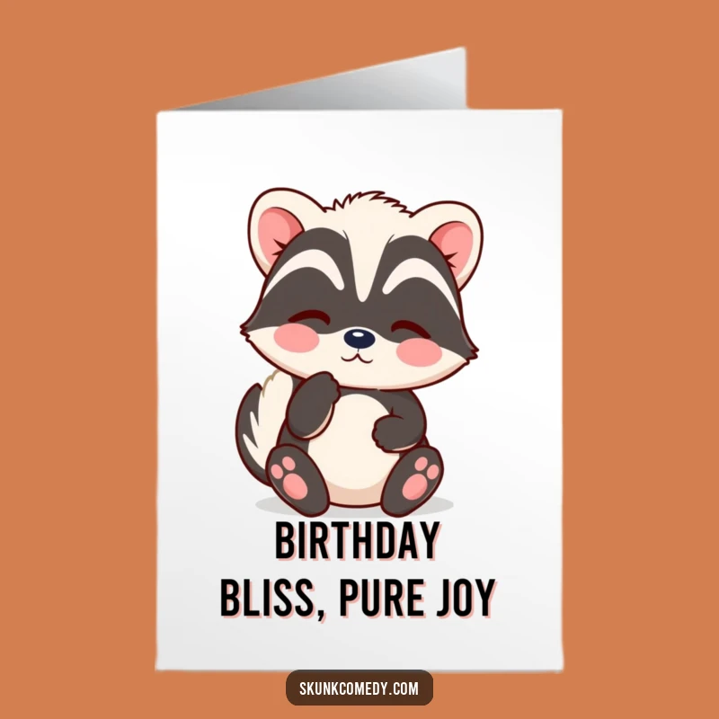Free Printable Birthday Card: Content Skunk Sighs With Joy For Your Special Day