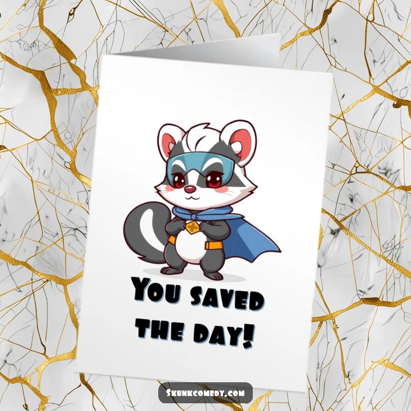 Free Printable Congratulations Card: A skunk in a cape, acting like a superhero to celebrate success.
