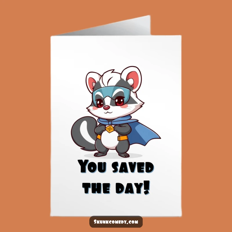 Free Printable Congratulations Card: Skunk Hero - Downloadable Success Celebration