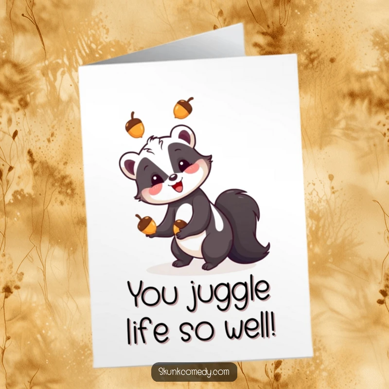 Funny Free Printable Congratulations Card: Skunk happily juggles three colorful acorns, celebrating your fantastic achievement.