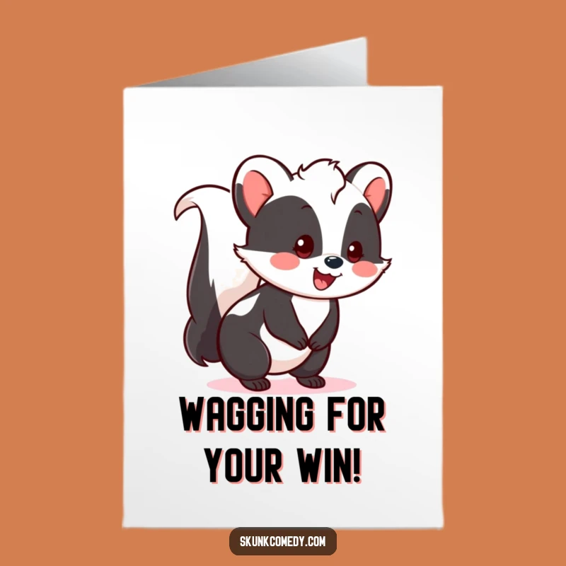 Free Printable Kawaii Skunk Congrats Card: Tail Wagging Skunk Celebrates Your Success!