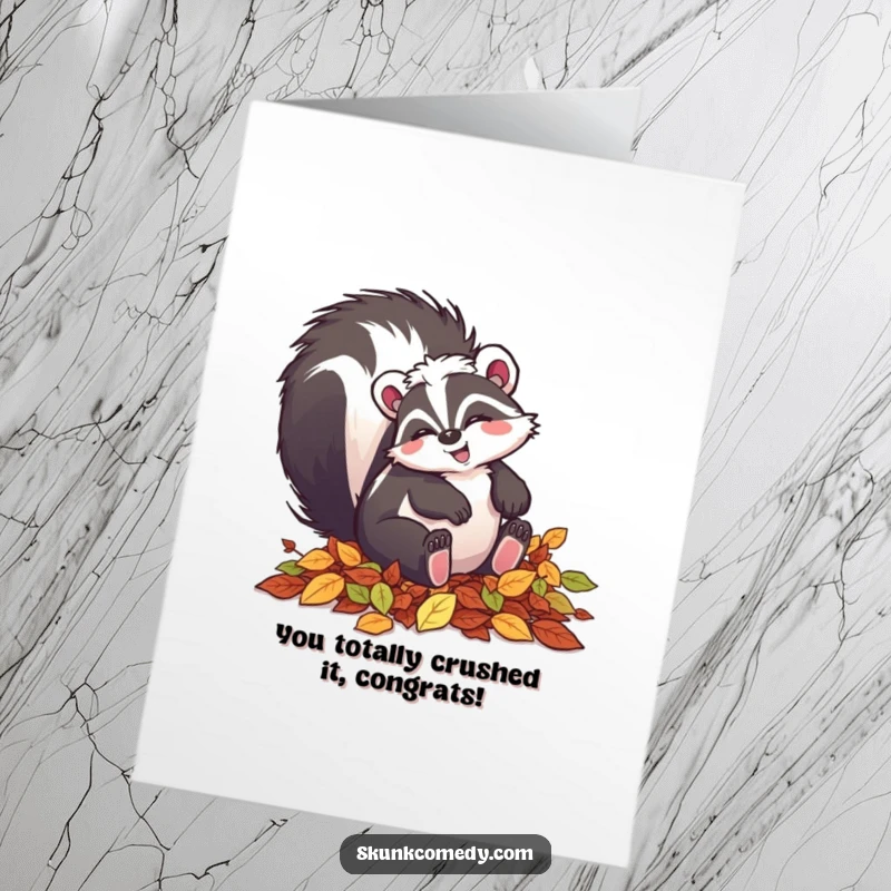 Funny Free Printable Congrats Card: A skunk happily tumbling through a pile of leaves, celebrating an achievement with pure glee.