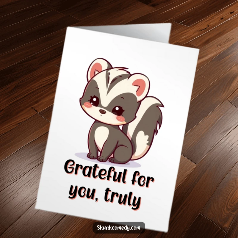 Funny Free Printable Thank You Card featuring a kawaii skunk with a tilted head, showing gentle curiosity and appreciation for your thoughtful gesture.