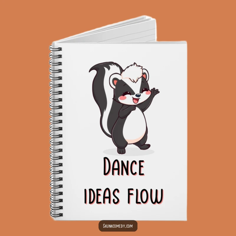 Funny Skunk Dance Notebook: Jot Down Your Happy Thoughts!