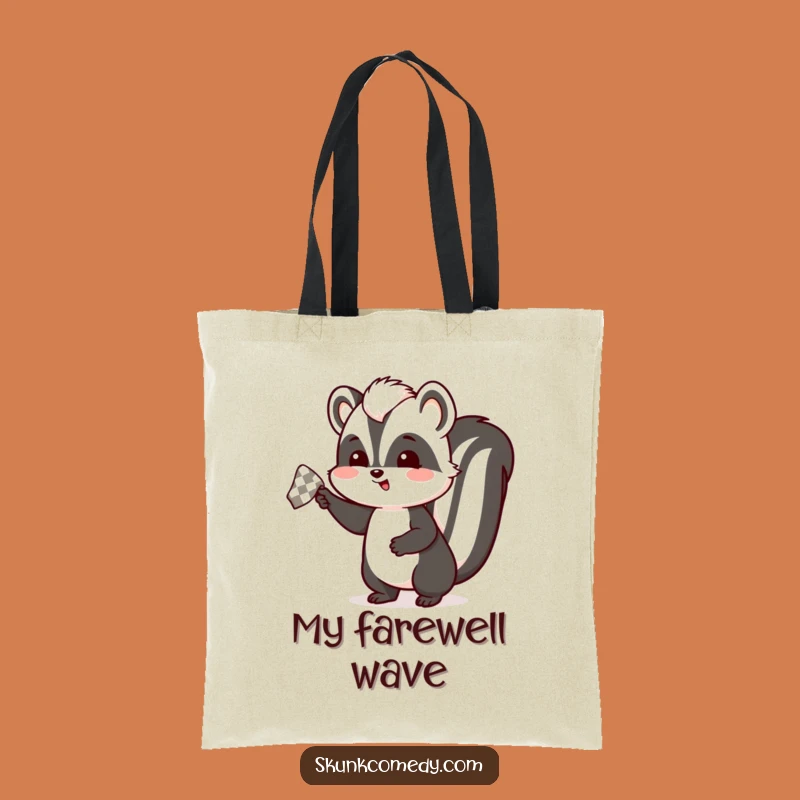Funny Skunk Farewell Tote Bag: Carry Your Goodbyes with This Humorous Accessory